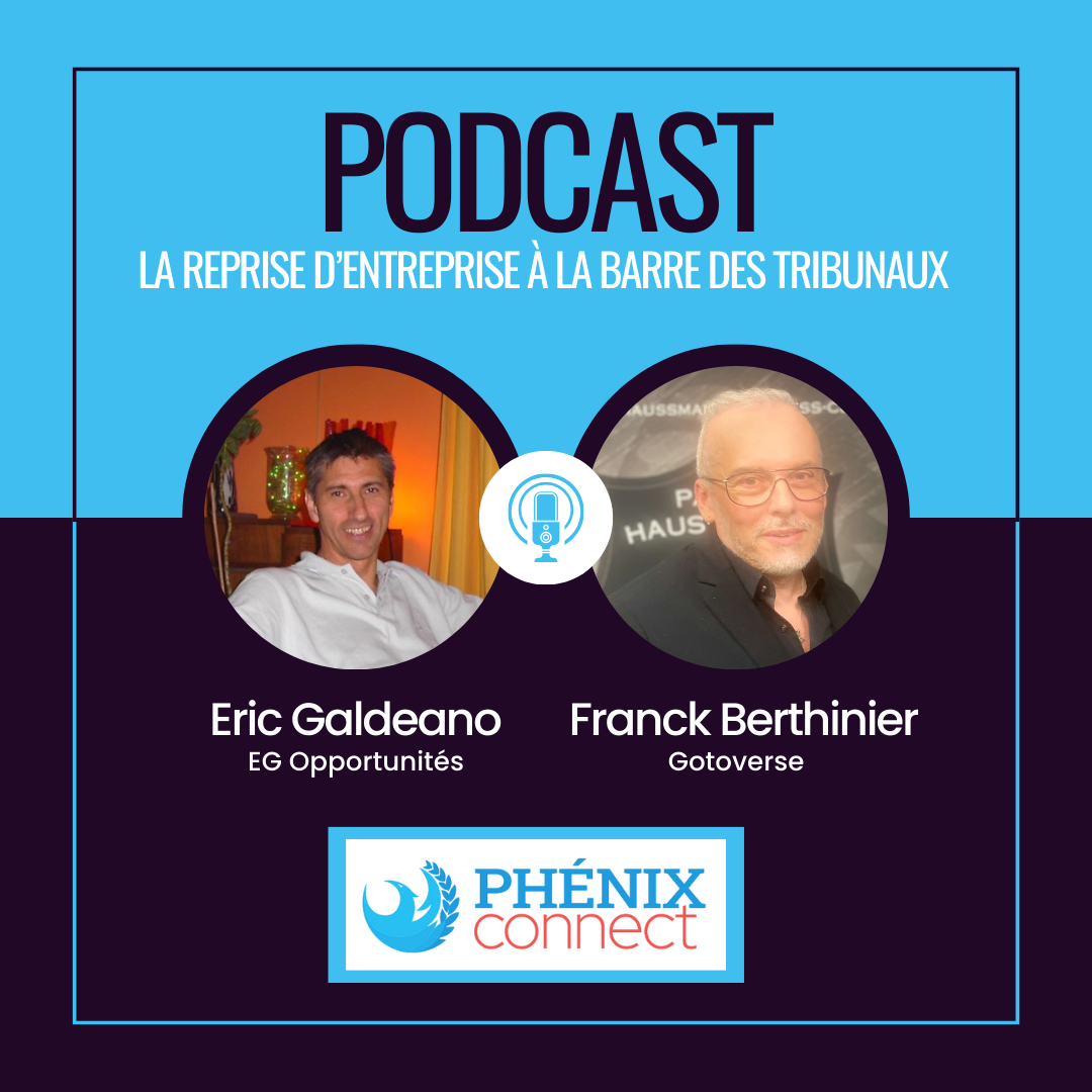 La reprise d'une entreprise à la barre des tribunaux de commerce, interview d'Eric Galdéano, président de EG Opportunités.