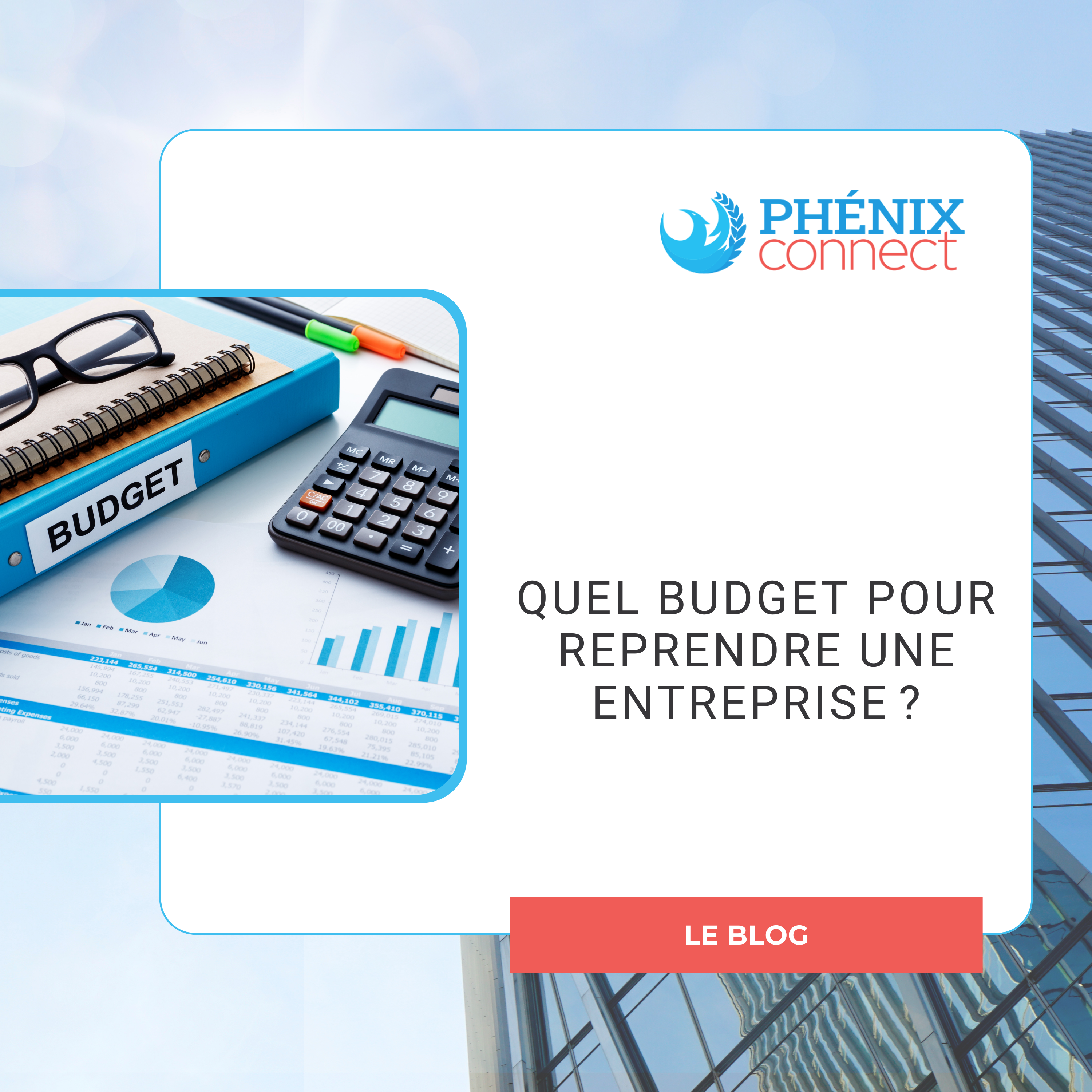 Quel budget pour reprendre une entreprise ?